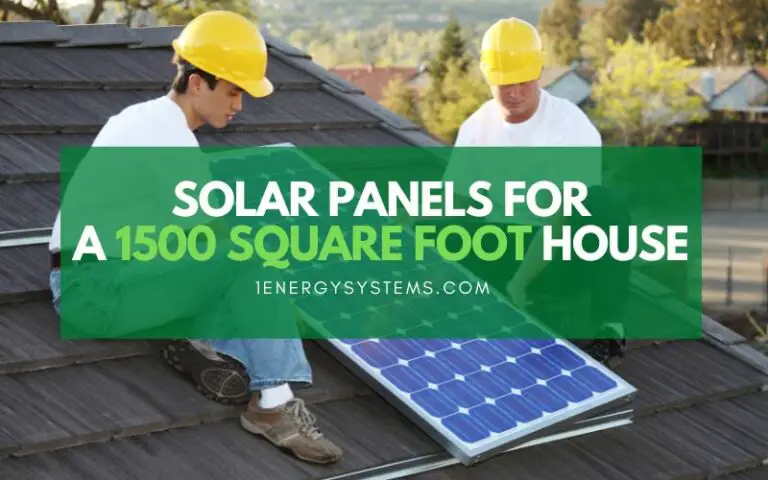 how-much-do-solar-panels-cost-for-a-1-500-square-foot-house