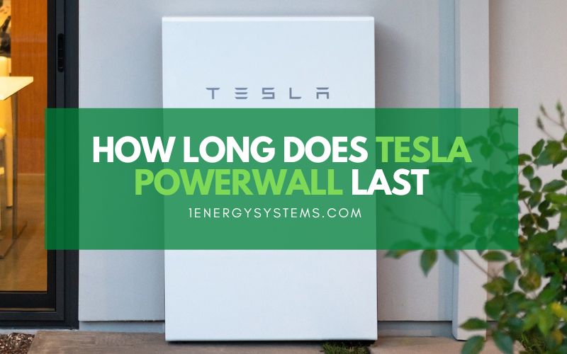 how-long-does-tesla-powerwall-last